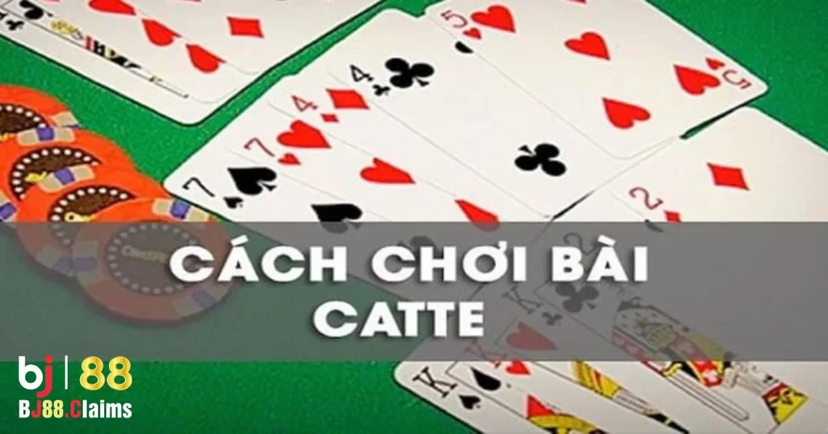 Cách Chơi Bài Catte Tại BJ88: Quy Tắc Và Mẹo Thắng 3 Các Tình Huống Chiến Thắng Trong Bài Catte